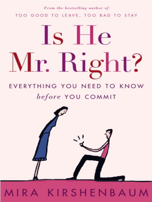 Title details for Is He Mr. Right? by Mira Kirshenbaum - Available